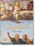 Cover: Rapha&euml;l. L'ouvre complet. Peintures, fresques, tapisseries, architecture - TASCHEN