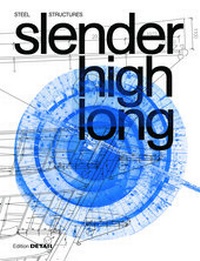 Enlarge image Cover: Slender.High.Long - Detail Architecture