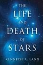 Cover: The Life and Death of Stars - Cambridge University Press