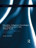 Cover: Education, Indigenous Knowledges, and Development in the Global South - Routledge
