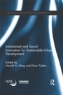 Cover: Institutional and Social Innovation for Sustainable Urban Development - Routledge