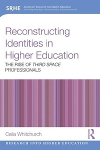 Enlarge image Cover: Reconstructing Identities in Higher Education - Routledge