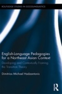 Abbildung von: English Language Pedagogies for a Northeast Asian Context - Routledge