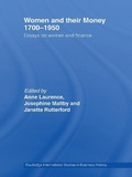 Cover: Women and Their Money 1700-1950 - Routledge