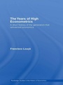 Cover: The Years of High Econometrics - Routledge