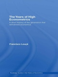 Cover: The Years of High Econometrics - Routledge