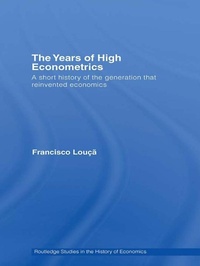 Enlarge image Cover: The Years of High Econometrics - Routledge