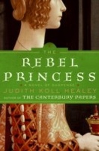Enlarge image Cover: The Rebel Princess - William Morrow