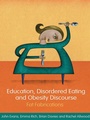 Cover: Education, Disordered Eating and Obesity Discourse - Routledge