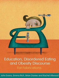 Enlarge image Cover: Education, Disordered Eating and Obesity Discourse - Routledge