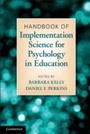 Cover: Handbook of Implementation Science for Psychology in Education - Cambridge University Press