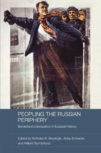 Enlarge image Cover: Peopling the Russian Periphery - Routledge