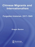 Cover: Chinese Migrants and Internationalism - Routledge