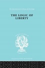 Cover: The Logic of Liberty - Routledge
