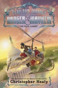 Cover: A Perilous Journey of Danger and Mayhem #3: The Final Gambit - HarperCollins