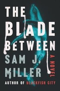 Enlarge image Cover: The Blade Between - Collins