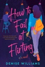 Cover: How to Fail at Flirting - Berkley