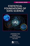 Cover: Statistical Foundations of Data Science - CRC Press