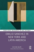 Cover: Emilio Sanchez in New York and Latin America - Routledge