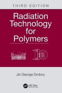 Enlarge image Cover: Radiation Technology for Polymers - CRC Press