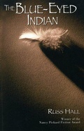 Cover: The Blue-Eyed Indian - Renegade Rhino Press