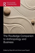 Cover: The Routledge Companion to Anthropology and Business - Routledge
