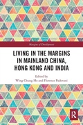 Cover: Living in the Margins in Mainland China, Hong Kong and India - Routledge