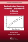 Cover: Randomization, Bootstrap and Monte Carlo Methods in Biology - Chapman & Hall/CRC