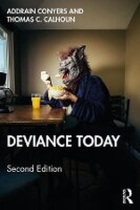 Enlarge image Cover: Deviance Today - Taylor & Francis