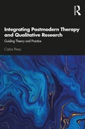 Cover: Integrating Postmodern Therapy and Qualitative Research - Routledge