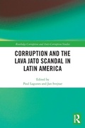 Cover: Corruption and the Lava Jato Scandal in Latin America - Routledge