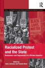 Cover: Racialized Protest and the State - Routledge