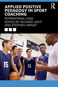 Enlarge image Cover: Applied Positive Pedagogy in Sport Coaching - Routledge