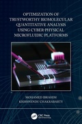 Cover: Optimization of Trustworthy Biomolecular Quantitative Analysis Using Cyber-Physical Microfluidic Platforms - CRC Press