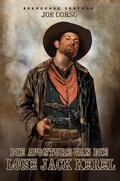 Cover: Die Avonture van die Lone Jack K&ecirc;rel - Die Avonture van die Lone Jack K&ecirc;rel