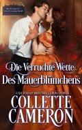 Cover: Die verruchte Wette des Mauerbl&uuml;mchens - Babelcube Inc