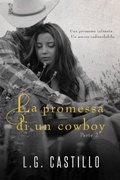Cover: La Promessa di un Cowboy: Parte 2 - La Promessa di un Cowboy
