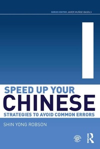 Abbildung von: Speed Up Your Chinese - Routledge