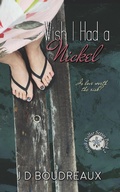 Cover: Wish I Had a Nickel (Sand Dollar Series, #2) - Sand Dollar Series