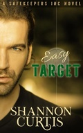 Cover: Easy Target (SafeKeepers Inc, #1) - SafeKeepers Inc