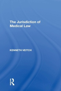 Abbildung von: The Jurisdiction of Medical Law - Routledge