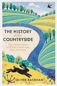 Abbildung von: The History of the Countryside - Weidenfeld and Nicholson