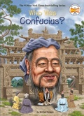 Cover: Who Was Confucius? - Penguin Workshop