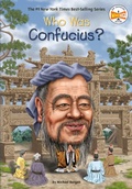 Cover: Who Was Confucius? - Penguin Workshop