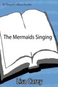 Cover: The Mermaids Singing - HarperCollins