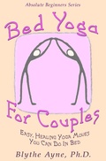Cover: Bed Yoga for Couples (Absolute Beginners series, #3) - Emerson and Tilman