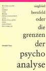 Cover: Siegfried Bernfeld oder die Grenzen der Psychoanalyse - Vittorio Klostermann Verlag