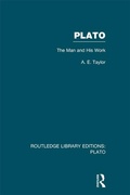 Cover: Plato: The Man and His Work (RLE: Plato) - Routledge