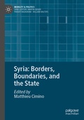 Cover: Syria: Borders, Boundaries, and the State - Palgrave Macmillan