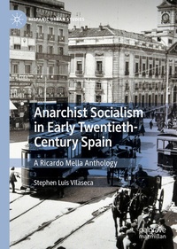 Abbildung von: Anarchist Socialism in Early Twentieth-Century Spain - Palgrave Macmillan